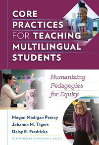 Produktbild: Core Practices for Teaching Multilingual Students