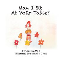 Produktbild: May I Sit At Your Table?