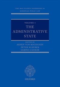 Produktbild: The Max Planck Handbooks in European Public Law: Volume I: The Administrative State
