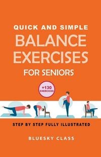 Produktbild: Quick and simple balance exercises for seniors