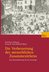 Produktbild: Die Verbesserung des menschlichen Zusammenlebens