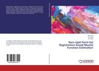 Produktbild: Non-rigid Point Set Registration based Muscle Function Estimation