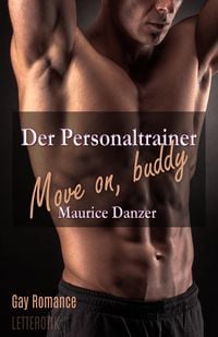 Produktbild: Der Personaltrainer - Move on, buddy