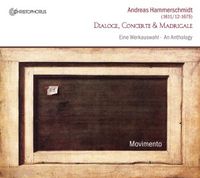Produktbild: Andreas Hammerschmidt: Dialoge,Concerte & Madriga