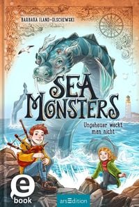 Produktbild: Sea Monsters - Ungeheuer weckt man nicht (Sea Monsters 1)