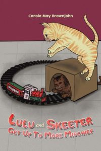 Produktbild: Lulu and Skeeter Get Up To More Mischief