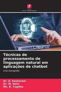 Produktbild: T&eacute;cnicas de processamento de linguagem natural em aplica&ccedil;&otilde;es de chatbot