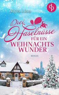 Produktbild: Drei Haseln&uuml;sse f&uuml;r ein Weihnachtswunder