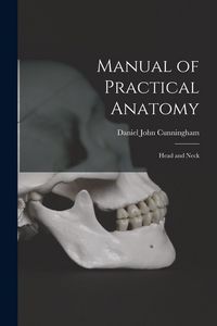 Produktbild: Manual of Practical Anatomy