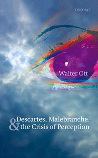 Produktbild: Descartes, Malebranche, and the Crisis of Perception
