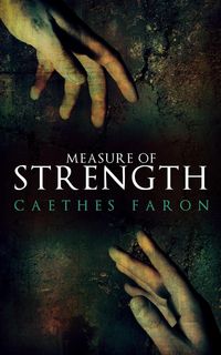 Produktbild: Measure of Strength (Measure of Devotion, #2)