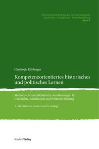 Bild vom Artikel Kompetenzorientiertes historisches und politisches Lernen vom Autor Christoph Kühberger