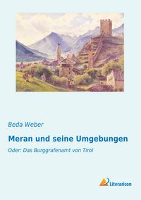 Produktbild: Meran und seine Umgebungen