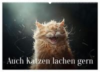 Produktbild: Auch Katzen lachen gern (Wandkalender 2026 DIN A2 quer), CALVENDO Monatskalender