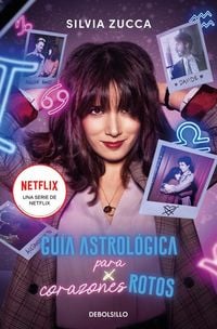 Produktbild: Gu&iacute;a astrol&oacute;gica para corazones rotos