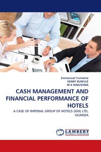 Produktbild: Cash Management and Financial Performance Of Hotels