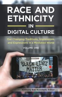 Produktbild: Race and Ethnicity in Digital Culture