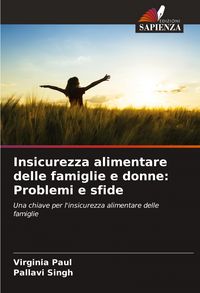 Produktbild: Insicurezza alimentare delle famiglie e donne: Problemi e sfide