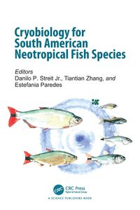 Produktbild: Cryobiology for South American Neotropical Fish Species