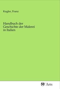 Produktbild: Handbuch der Geschichte der Malerei in Italien
