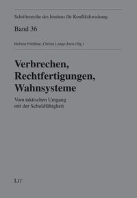 Produktbild: Verbrechen, Rechtfertigungen, Wahnsysteme