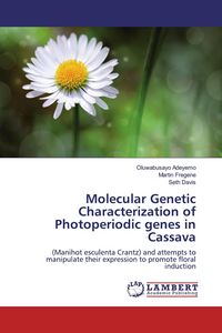 Produktbild: Molecular Genetic Characterization of Photoperiodic genes in Cassava