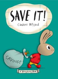 Produktbild: Save It! A Moneybunny Book