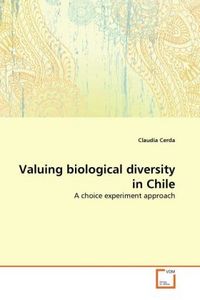 Produktbild: Cerda, C: Valuing biological diversity in Chile
