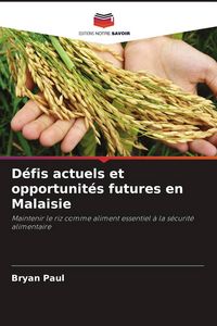 Produktbild: D&eacute;fis actuels et opportunit&eacute;s futures en Malaisie