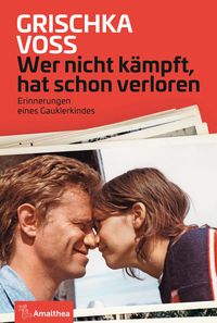 Produktbild: Wer nicht k&auml;mpft, hat schon verloren