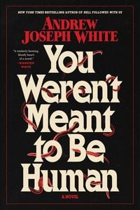 Produktbild: You Weren't Meant to Be Human