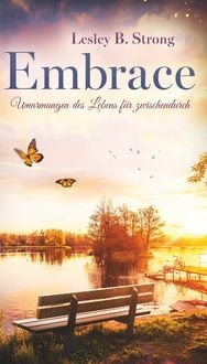 Produktbild: EMBRACE - Umarmungen des Lebens f&uuml;r zwischendurch