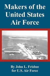Produktbild: Makers of the United States Air Force