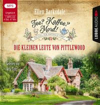 Bild vom Artikel Tee? Kaffee? Mord! - Die kleinen Leute von Pittlewood vom Autor Ellen Barksdale