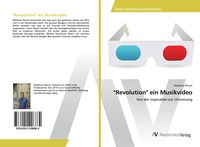 Produktbild: "Revolution" ein Musikvideo