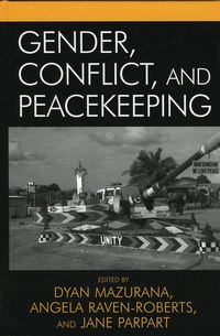 Produktbild: Gender, Conflict, and Peacekeeping