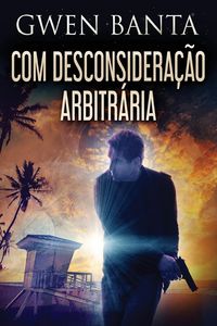 Produktbild: Com Desconsidera&ccedil;&atilde;o Arbitr&aacute;ria