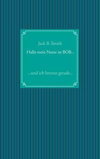 Produktbild: Hallo mein Name ist Bob ...