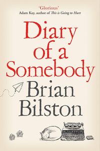 Produktbild: Diary of a Somebody