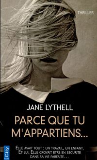 Produktbild: Parce que tu m'appartiens...