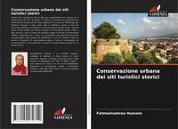 Produktbild: Conservazione urbana dei siti turistici storici