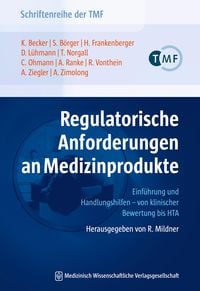 Produktbild: Regulatorische Anforderungen an Medizinprodukte
