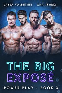 Produktbild: The Big Expos&eacute; (Power Play, #3)