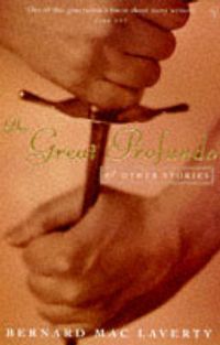 Produktbild: MacLaverty, B: The Great Profundo And Other Stories