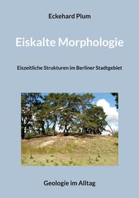 Bild vom Artikel Eiskalte Morphologie vom Autor Eckehard Plum