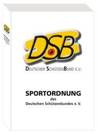 Produktbild: Sportordnung 2027 des Deutschen Sch&uuml;tzenbundes e. V.