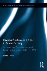 Produktbild: Physical Culture and Sport in Soviet Society