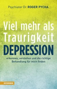 Produktbild: Depression - viel mehr als Traurigkeit