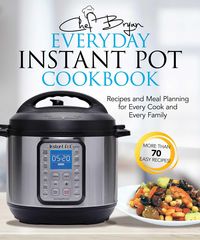 Produktbild: The Everyday Instant Pot Cookbook