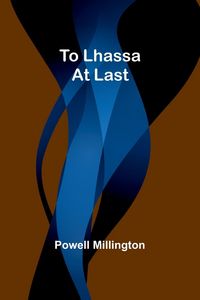 Produktbild: To Lhassa at Last